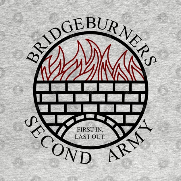 Bridgeburners Text by NakanoBen Designs